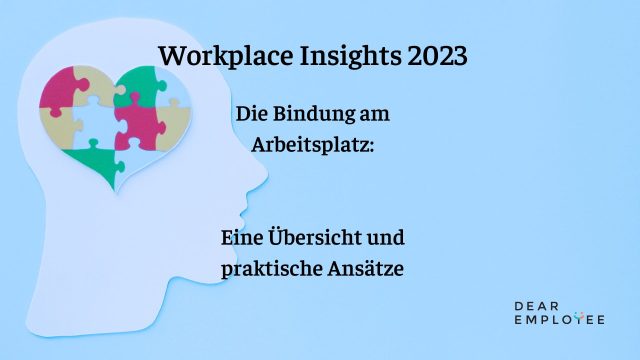 WORKPLACE INSIGHTS zur Bindung 2023